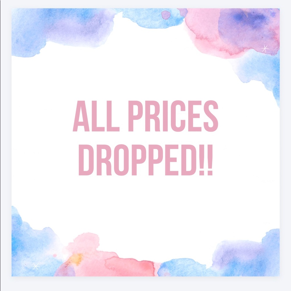 Prices dropped!!